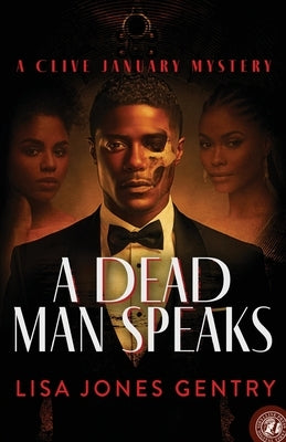 A Dead Man Speaks by Gentry, Lisa Jones