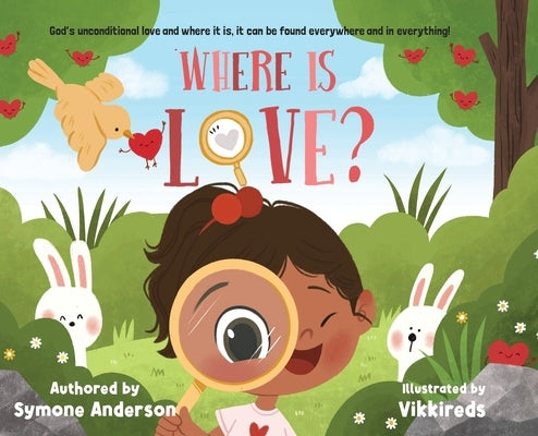 Where is Love? by Anderson, Symone