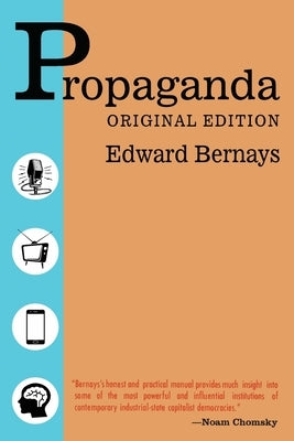 Propaganda - Original Edition by Bernays, Edward