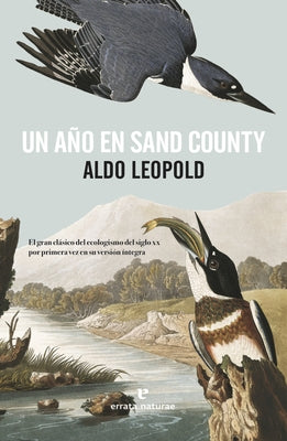 Un A?o En Sand County by Leopold, Aldo