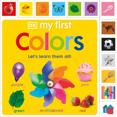 My First Colors: Let's Learn Them All by DK
