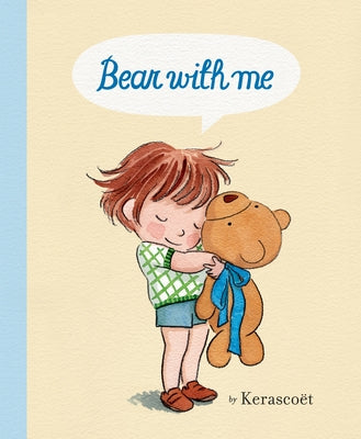 Bear with Me by Kerascoet