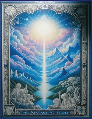 The Secret of Light by Russell, Walter