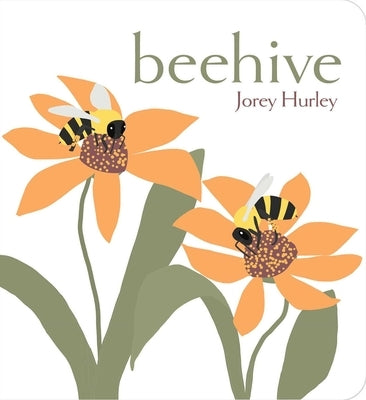 Beehive by Hurley, Jorey