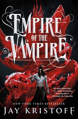 Empire of the Vampire: Book One by Kristoff, Jay
