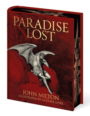 Milton's Paradise Lost: Illustrated by Gustave Dor? by Milton, John