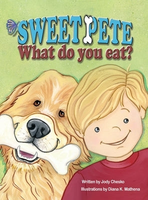 Sweet Pete, what do you eat? by Chesko, Jody