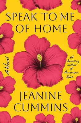 Speak to Me of Home by Cummins, Jeanine