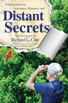 Distant Secrets by Cole, Richard L.