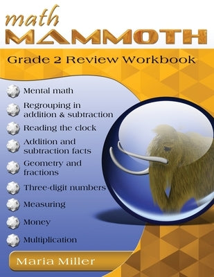 Math Mammoth Grade 2 Review Workbook by Miller, Maria