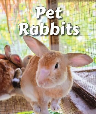 Pet Rabbits by Brannon, Cecelia H.
