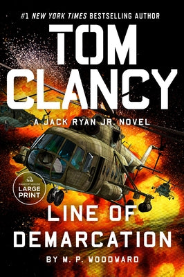 Tom Clancy Line of Demarcation by Woodward, M. P.