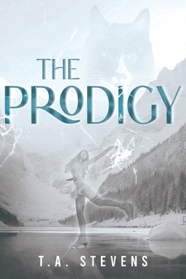 The Prodigy by Stevens, T. a.