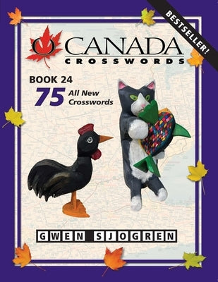 O Canada Crosswords Book 24 by Sjogren, Gwen