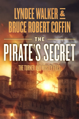 The Pirate's Secret by Walker, LynDee