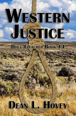 Western Justice by Hovey, Dean L.