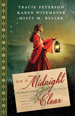 On a Midnight Clear: A 3-In-1 Christmas Novella Collection by Peterson, Tracie