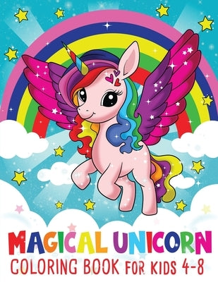 Magical Kawaii Unicorn Coloring Book: for Kids Ages 4-8 by Fairyland Books
