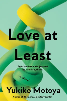 Love at Least by Motoya, Yukiko