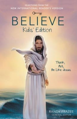 Believe Kids' Edition, Paperback by Frazee, Randy