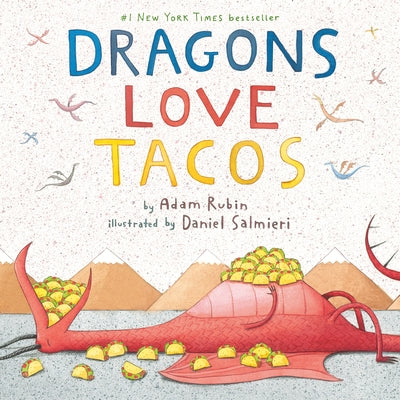 Dragons Love Tacos by Rubin, Adam
