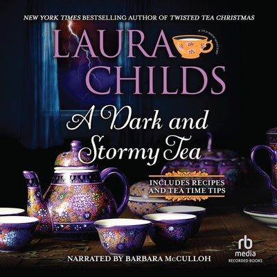 Dark and Stormy Tea by Childs, Laura