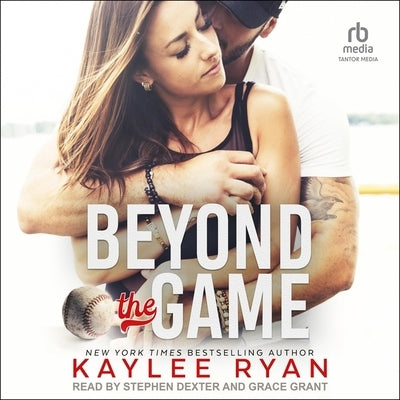 Beyond the Game by Ryan, Kaylee