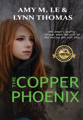 The Copper Phoenix by Le, Amy M.