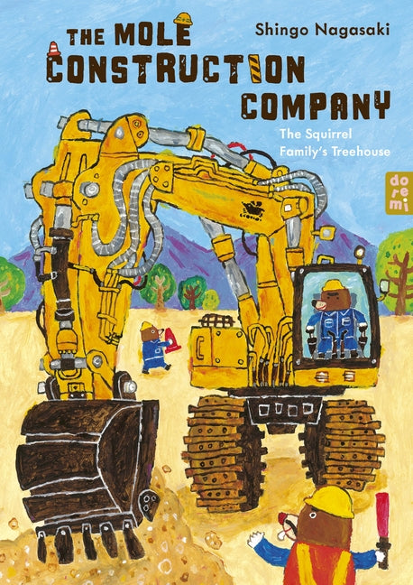 The Mole Construction Company: The Squirrel Family's Treehouse by Nagasaki, Shingo