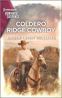 Coldero Ridge Cowboy by Williams, Amber Leigh