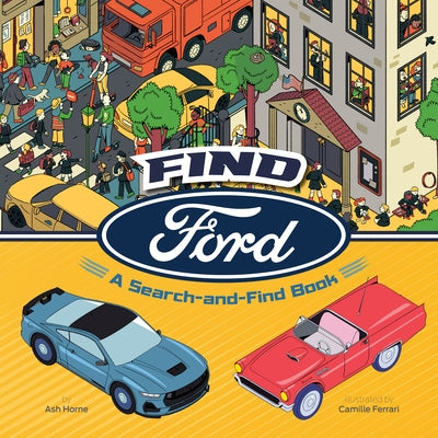 Find Ford: A Search-And-Find Book by Horne, Ash