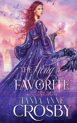 The King's Favorite by Crosby, Tanya Anne