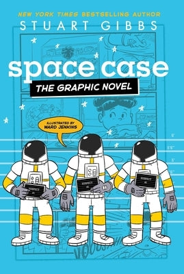 Space Case the Graphic Novel by Gibbs, Stuart