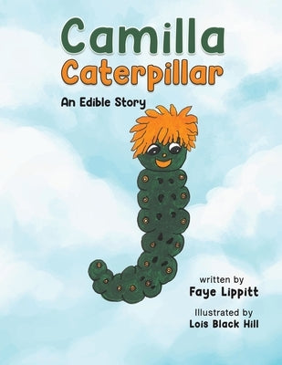 Camilla Caterpillar by Lippitt, Faye