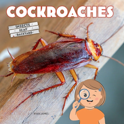 Cockroaches by James, Ryan