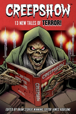 Creepshow: 13 Tales of Terror by DeCandido, Keith R. A.
