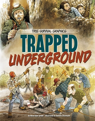 Trapped Underground by Turner, Myra Faye