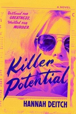 Killer Potential by Deitch, Hannah