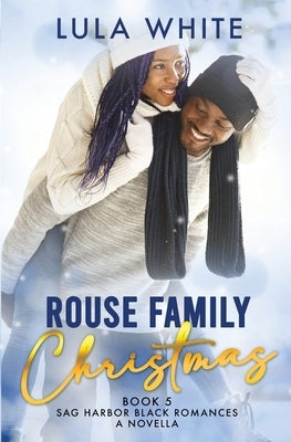 Rouse Family Christmas by White, Lula