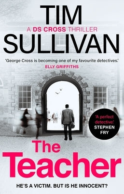 The Teacher by Sullivan, Tim