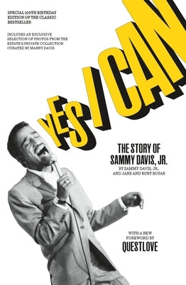 Yes I Can: The Story of Sammy Davis, Jr. by Davis, Sammy