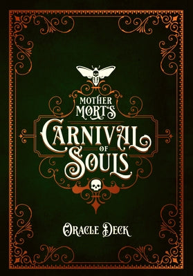 Mother Mort's Carnival of Souls Oracle Deck by Hughes, Matt