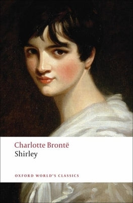 Shirley by BrontÃ«, Charlotte