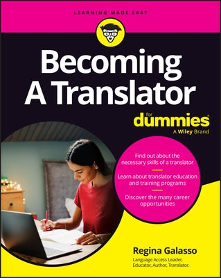 Becoming a Translator for Dummies by Galasso, Regina