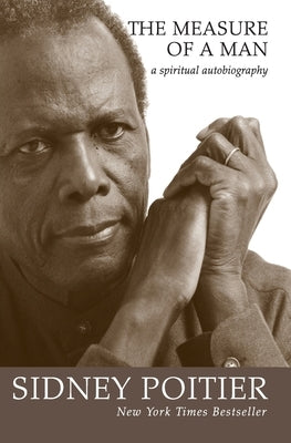 The Measure of a Man by Poitier, Sidney