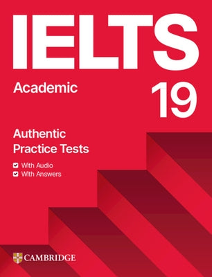 Ielts 19 Academic Student's Book with Answers with Audio with Resource Bank by 