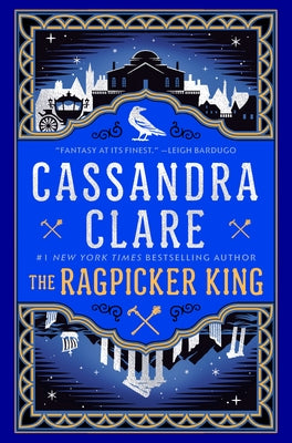 The Ragpicker King by Clare, Cassandra