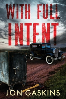 With Full Intent by Gaskins, Jon