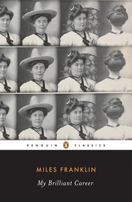 My Brilliant Career by Franklin, Miles