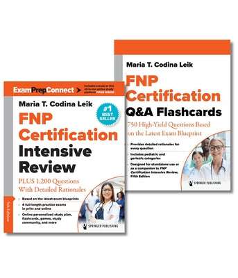 Fnp Certification Intensive Review, Fifth Edition, and Q&A Flashcards Set by Codina Leik, Maria T.
